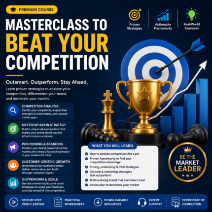 Masterclass to Beat Your Competition